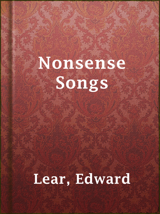 Title details for Nonsense Songs by Edward Lear - Available